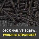 deck nail vs screw