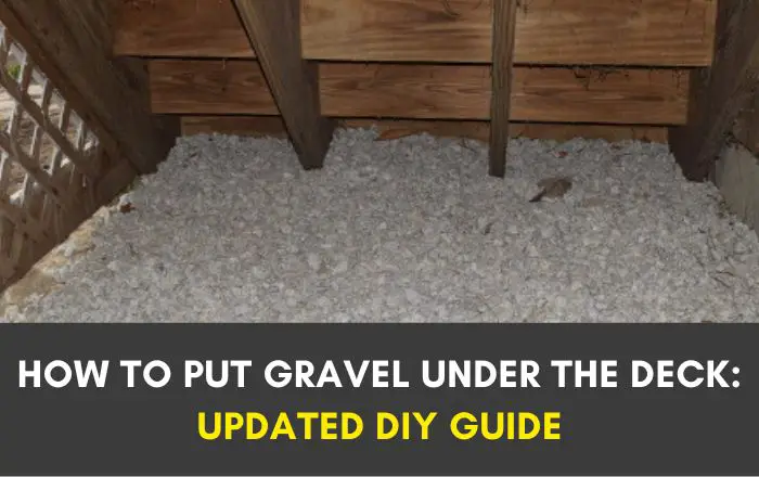 how to put gravel under the deck